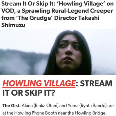 Stream It Or Skip It: ‘Howling Village’ on VOD, a Sprawling Rural-Legend Creeper from ‘The Grudge’ Director Takashi Shimuzu